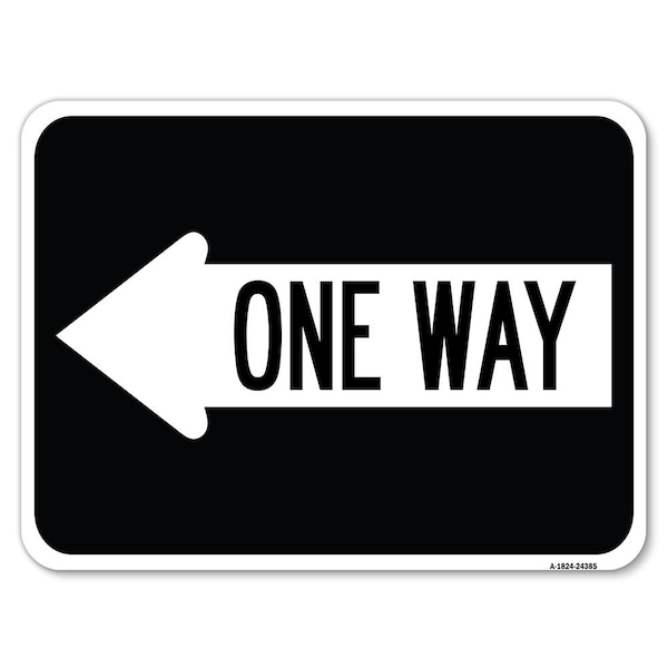 One Way With Left Arrow Heavy-Gauge Aluminum Rust Proof Parking Sign, 18" x 24", A-1824-24385